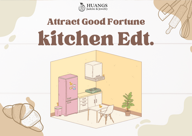 Attract Good Fortune Kitchen Edition